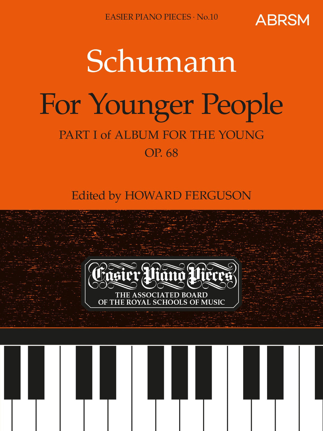 For Younger People Part I of Album for the Young, Op.68