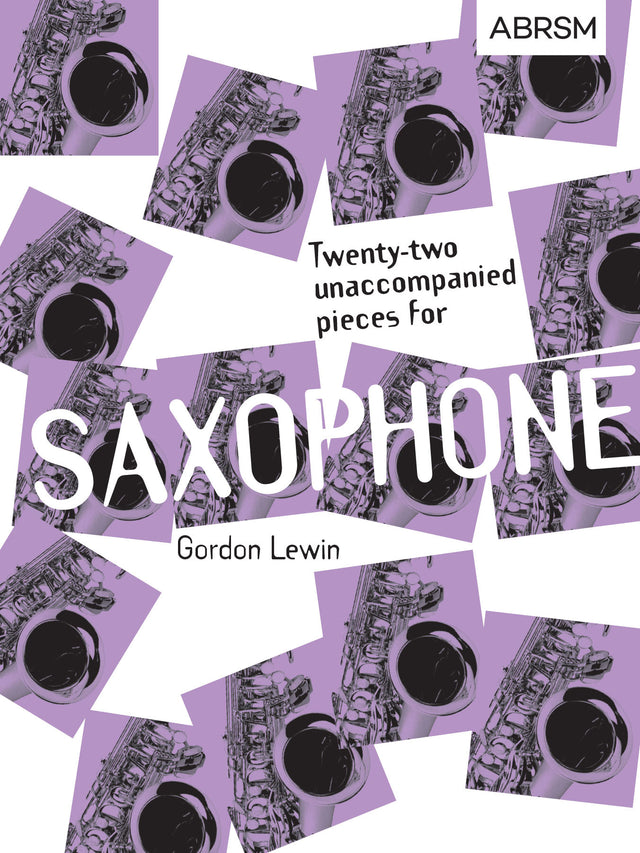 Twenty-two Unaccompanied Pieces for Saxophone