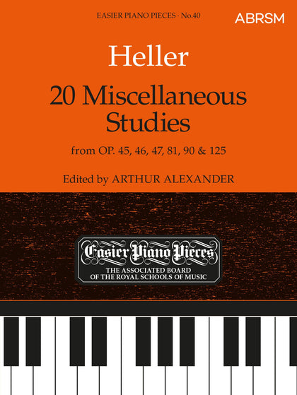 20 Miscellaneous Studies from Op.45, 46, 47, 81, 90 & 125