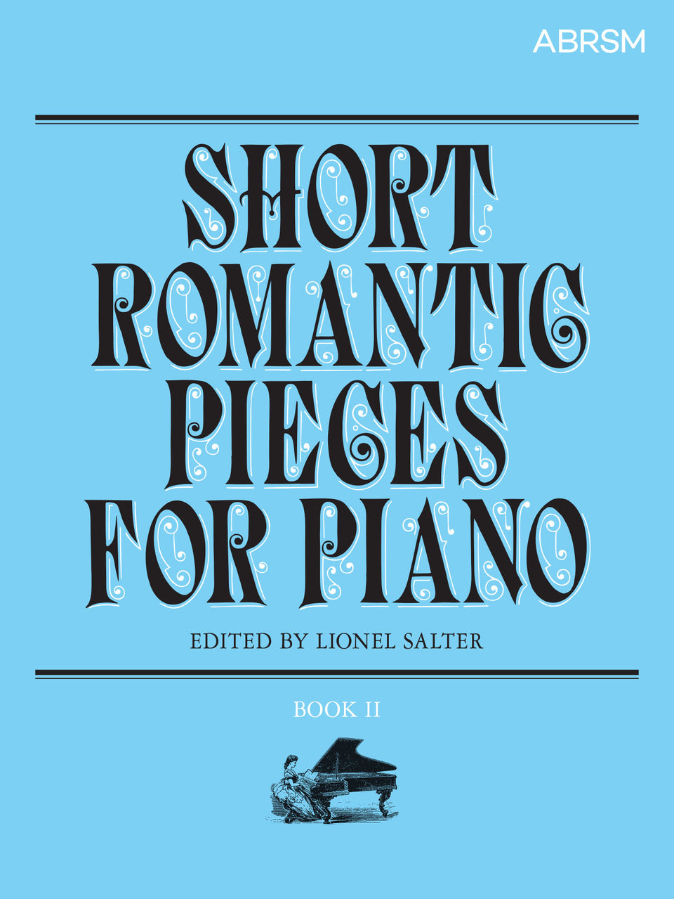 Short Romantic Pieces for Piano, Book II