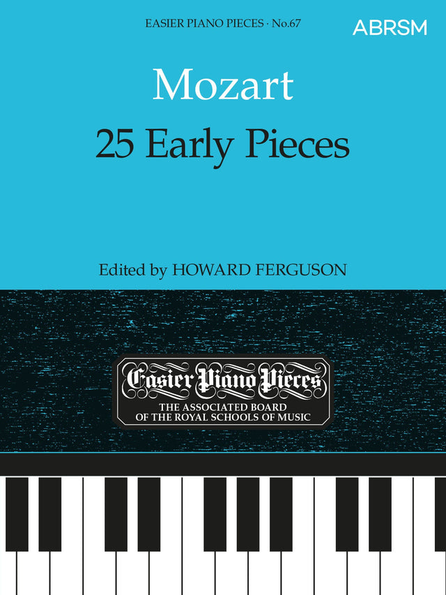 25 Early Pieces