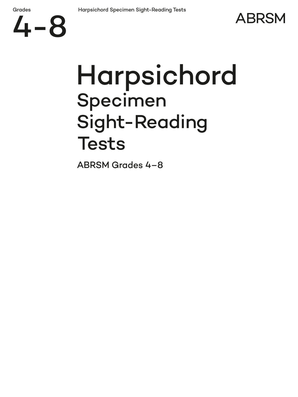 Specimen Sight-Reading Tests for Harpsichord, Grades 4-8