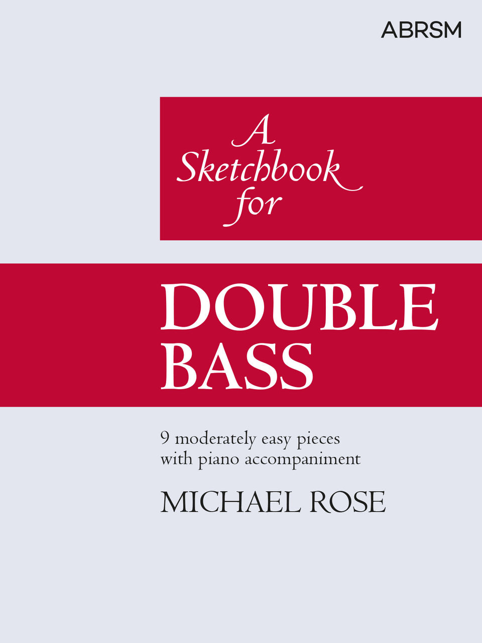 A Sketchbook for Double Bass