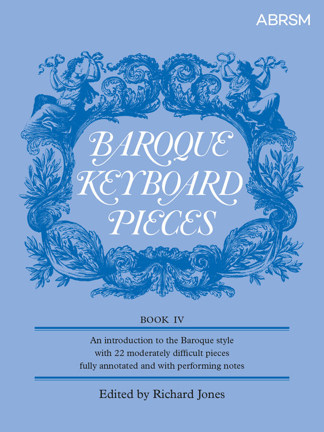 Baroque Keyboard Pieces, Book IV (moderately difficult)