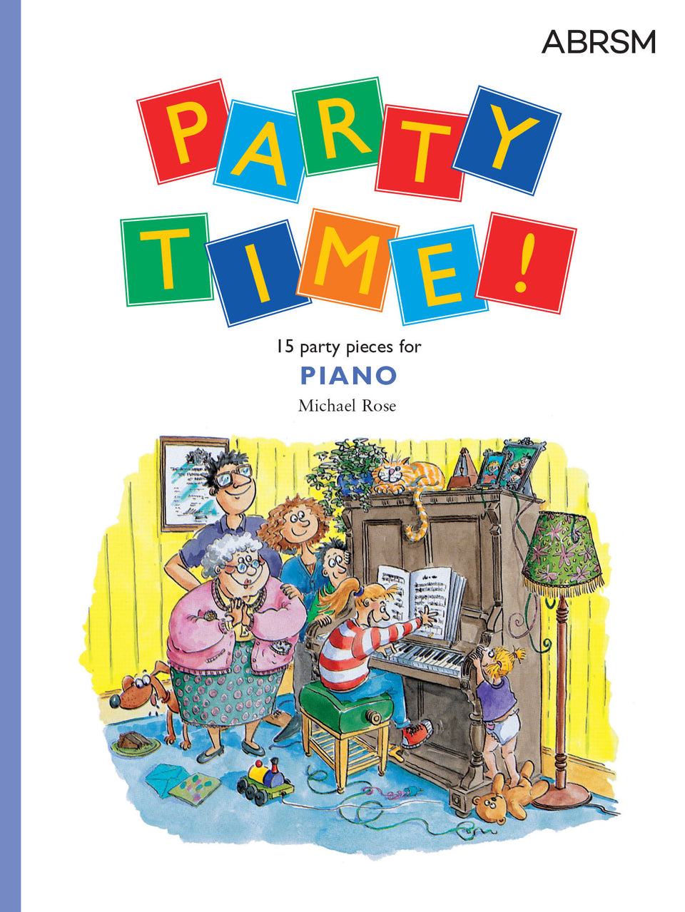 Party Time! 15 party pieces for piano