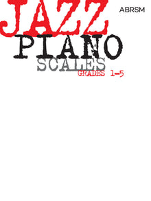 Jazz Piano Scales, Grades 1-5