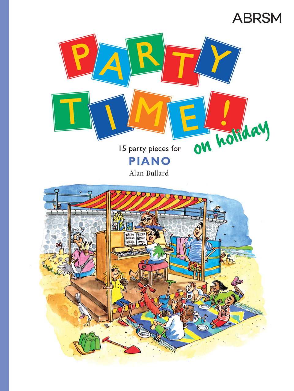 Party Time! on holiday
