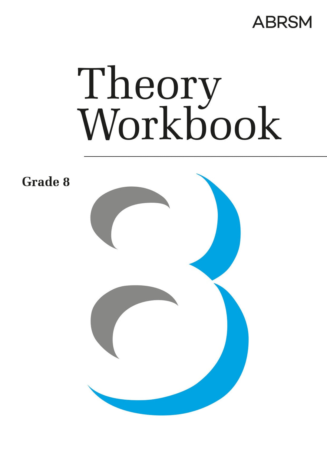 Theory Workbook Grade 8