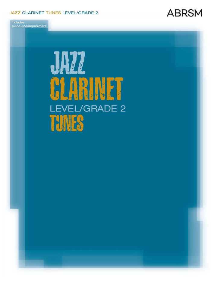 Jazz Clarinet Tunes, Level/Grade 2