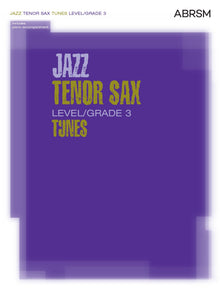 Jazz Tenor Sax Tunes, Level/Grade 3