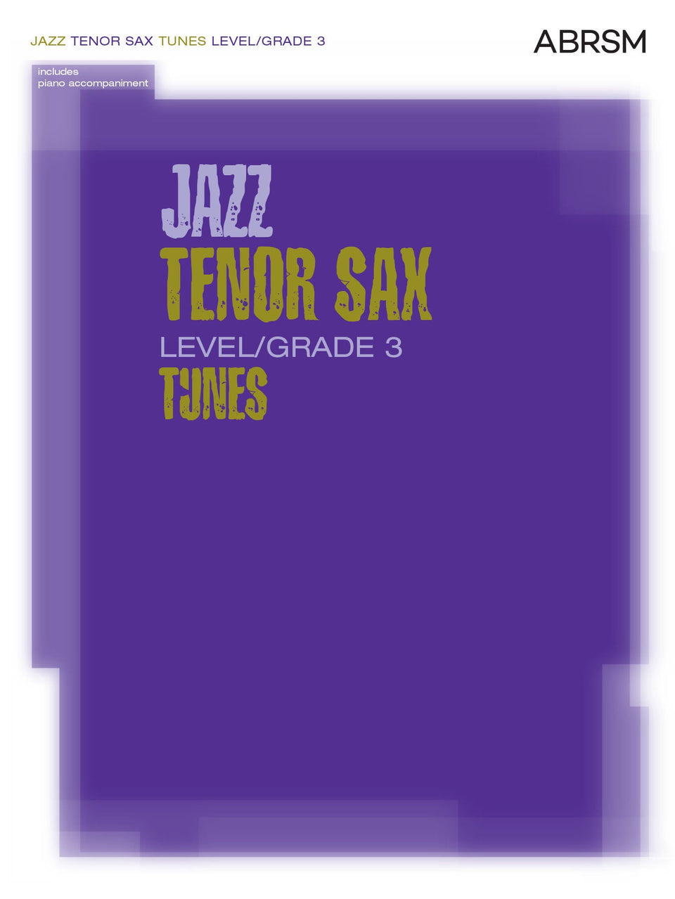 Jazz Tenor Sax Tunes, Level/Grade 3