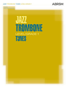 Jazz Trombone Tunes, Level/Grade 1
