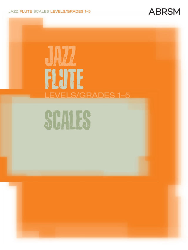 Jazz Flute Scales Levels/Grades 1-5