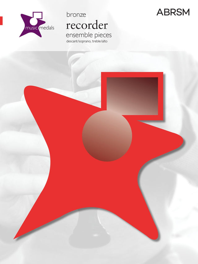 Music Medals Bronze Recorder Ensemble Pieces