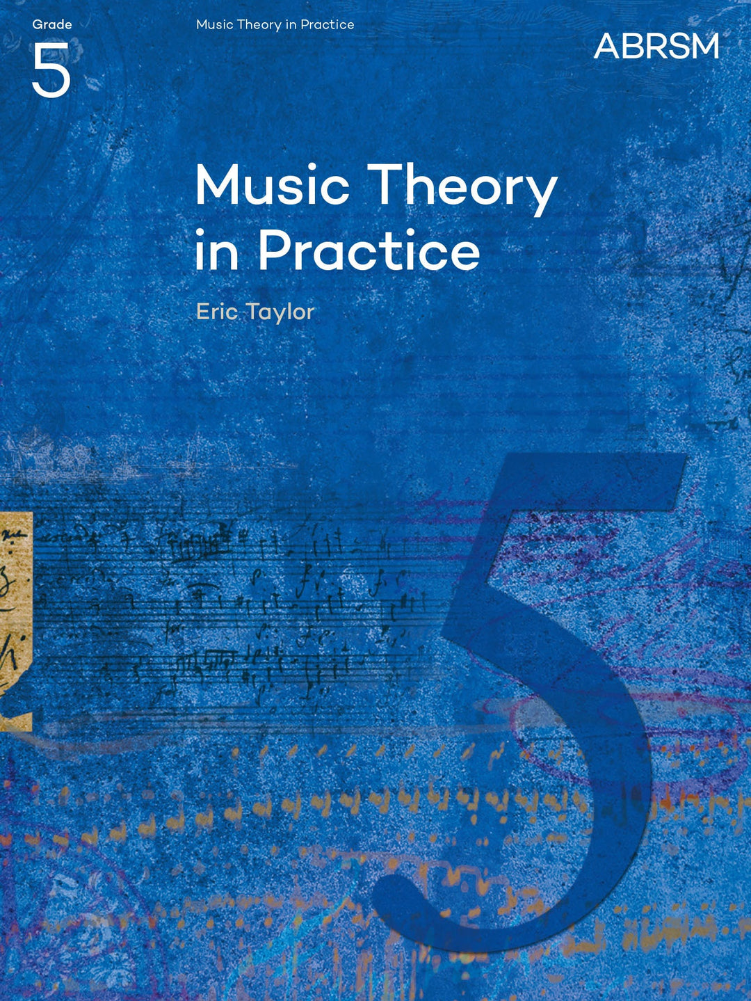 Music Theory in Practice, Grade 5
