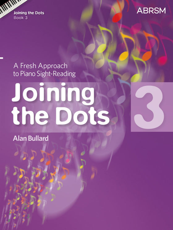 Joining the Dots, Book 3 (Piano)