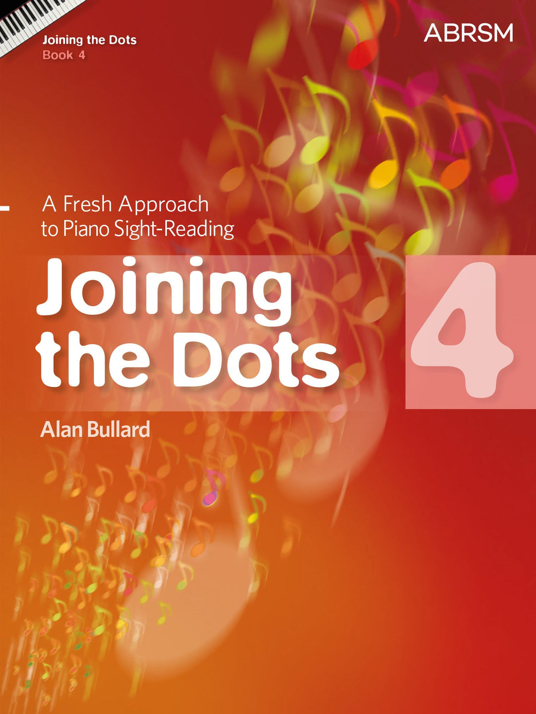 Joining the Dots, Book 4 (Piano)