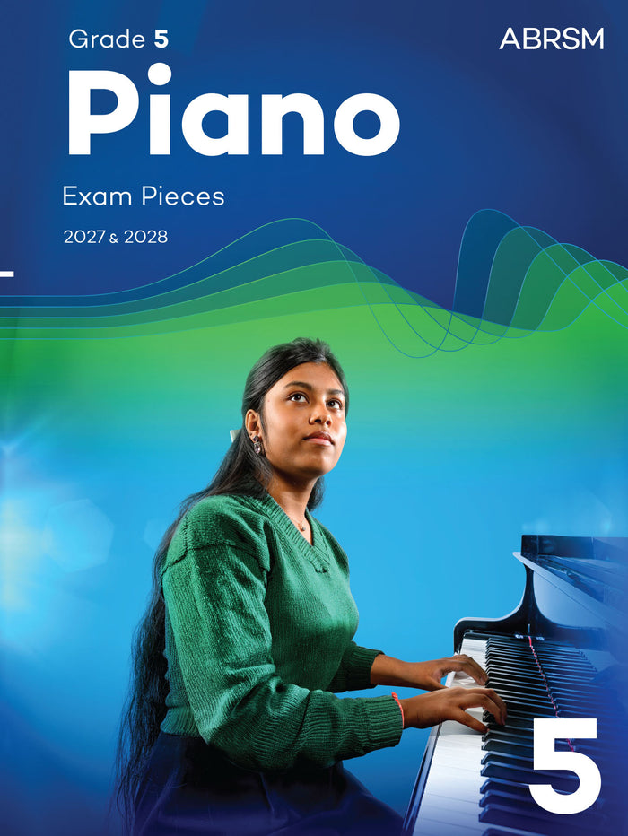 Piano Exam Pieces 2027 & 2028, ABRSM Grade 5