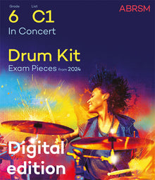 In Concert - Drum Kit Exam Pieces 2024 Grade 6 Digi (Digital Sheet Music)