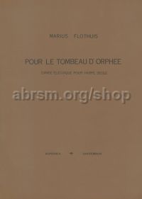 Pour le tombeau d'Orphee Op. 37 (Harp)