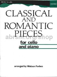 Classical and Romantic Pieces for Cello