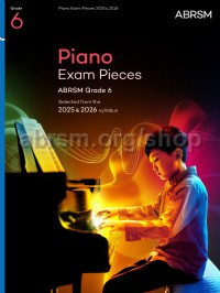 Piano Exam Pieces 2025 & 2026, ABRSM Grade 6