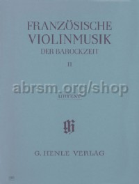 French Violin Music Of The Baroque Era, Vol.II (Violin & Piano)